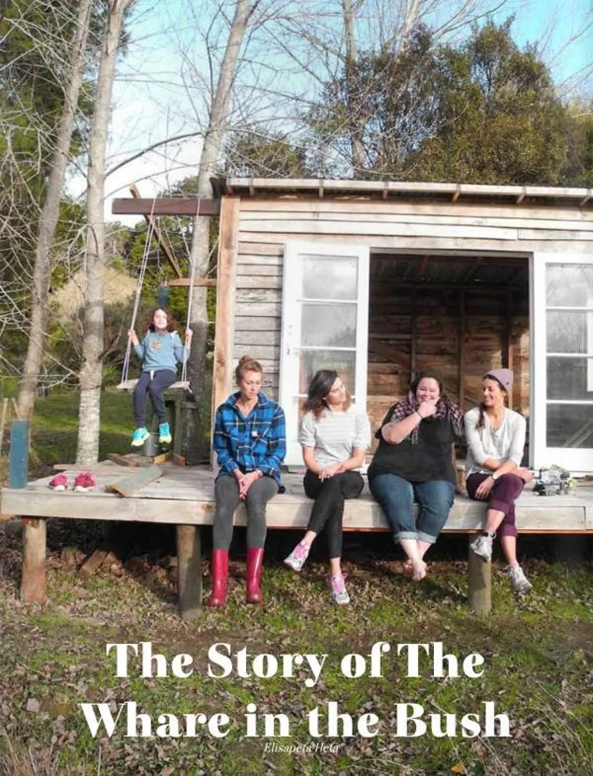 The story of the whare in the bush by elisapeta heta 01